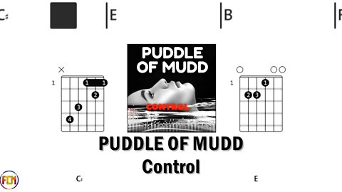 PUDDLE OF MUDD Control - FCN GUITAR CHORDS & LYRICS