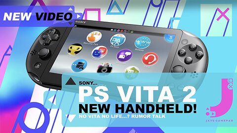 New PS VITA 2? or New PS5 Remote Play Handheld? | RUMOUR TALK