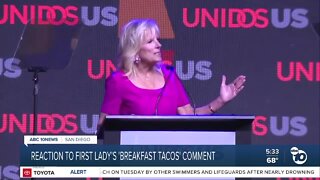 San Diegans react to First Lady's 'breakfast tacos' comment