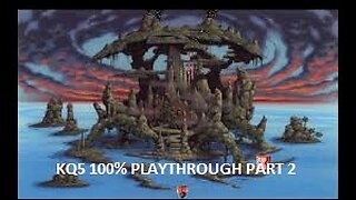 Full King's Quest 5 100% playthrough part 2