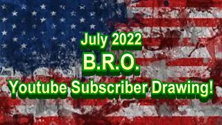 YouTube Subscriber Drawing July 2022!