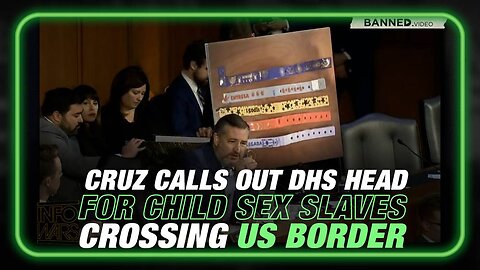 Ted Cruz Confronts DHS Head Over Child Trafficking Sex Slaves Across US Border