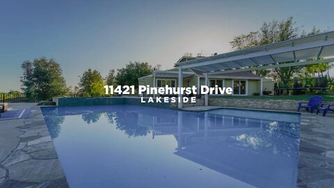 11421 Pinehurst Drive in Lakeside!