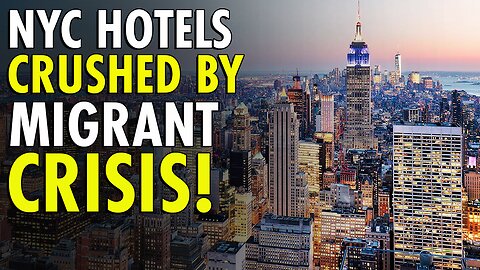 NYC Hotels TURNED Into Migrant Shelters – How It's RAISING PRICES