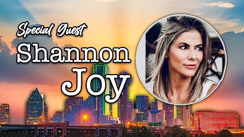 Special guest: Shannon Joy