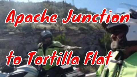Tortilla Flat AZ Ride Apache Junction State Route 88, the Apache Trail