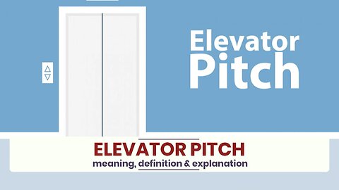 What is ELEVATOR PITCH?