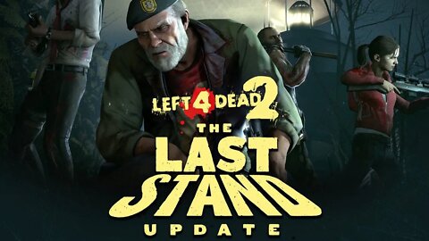 Left 4 Dead 2: The Last Stand (Final) O Farol (New Update) (Gameplay) (No Commentary)