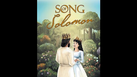 Song of Solomon-A Love Story of Christ-Part Two