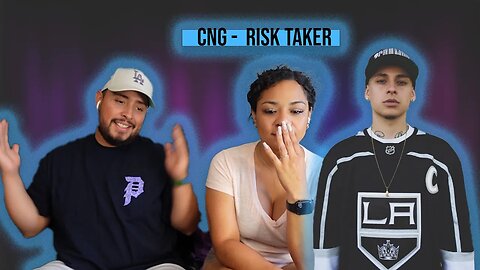 CNG - "RISK TAKER" (eFamily Reaction!)