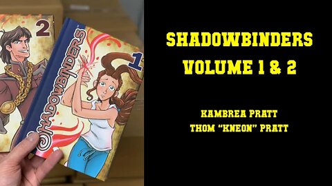 Shadowbinders Volume 1 & 2 - Kambrea & Thom Pratt [CLOWNFISH COMICS]