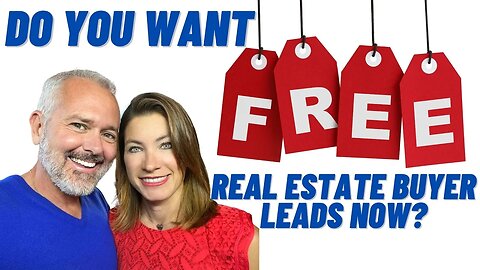 Do You Want FREE Real Estate Buyer Leads NOW?