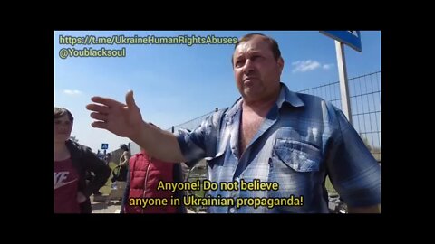 "Don't believe Ukrainian Propaganda" - Mariupol resident