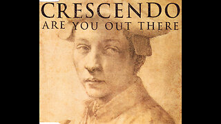 Crescendo - Are You Out There Full Vocal Mix
