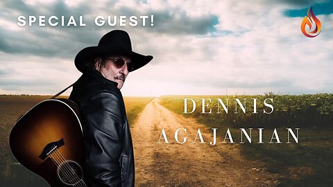 Special Guest Dennis Agajanian | 05/22/24