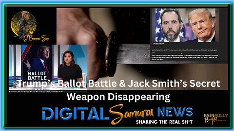 DSNews Jan 7, 2024 | Trump's Ballot Battle & Jack Smith's Secret Weapon Disappearing