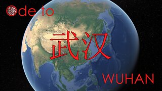 Ode to Wuhan