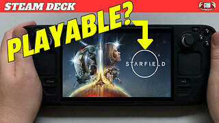 Starfield on the Steam Deck - Is it Playable?