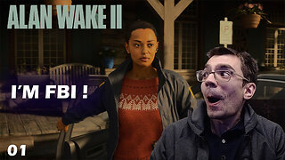 I'M FBI ! - Alan Wake 2 gameplay Part 1 playthrough
