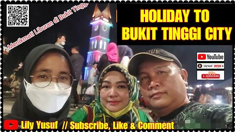 Vacation to the Bukittinggi City Province West Sumatra #bukittinggi