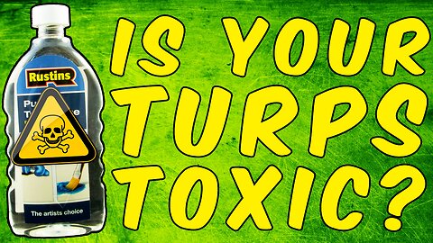 Is Your Turpentine Toxic?