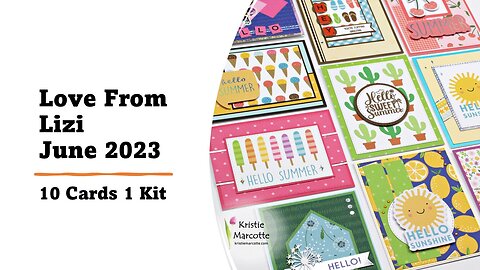 Love From Lizi | June 2023 Card Kit | 10 Cards 1 Kit