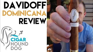 Davidoff Dominicana Cigar Review
