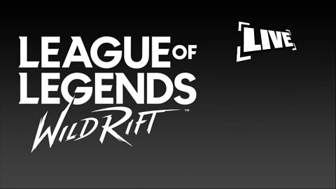 League of Legends: Wild Rift - Live