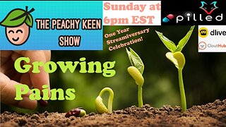 The Peachy Keen Show- Episode 37- Growing Pains