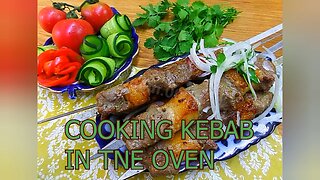 Cooking kebab in the oven