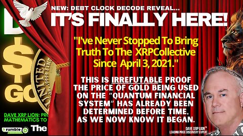 Dave XRP Lion: (NEW) SNEAK PEAK Debt Freedom Clock Decode 5.0 MUST WATCH TRUMP NEWS