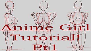 HOW TO DRAW AN ANIME GIRL PT 1