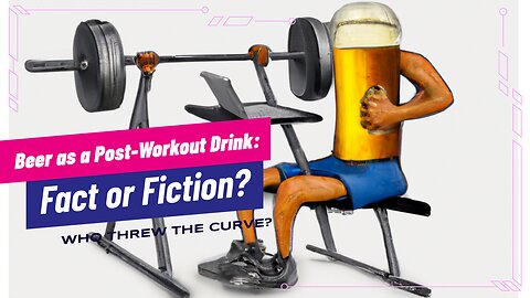 Beer as a Post-Workout Drink: Fact or Fiction? #fitness #fitnessmotivation #realtalk #trending #fyp