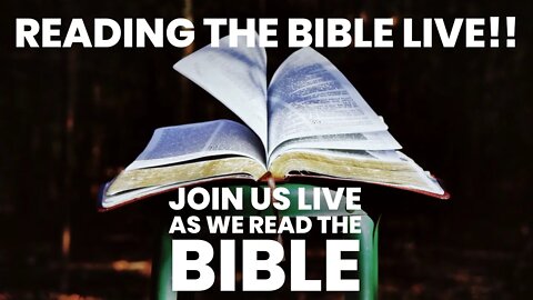 Reading the Bible Livestream with Rich Penkoski
