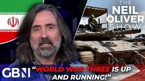 'WORLD WAR III is HERE!' - Neil Oliver warns of incoming FALLOUT over Israel and Iran