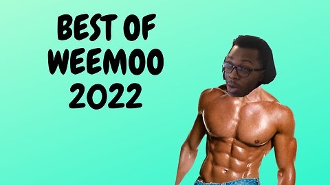 Best of weemoo 2022