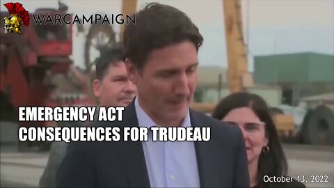 Trudeau asked if Consequences for Emergency Act Invocation