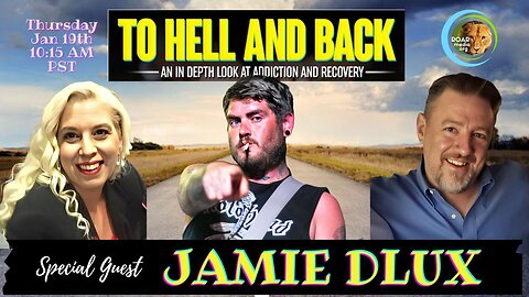 TO HELL & BACK- An In depth look at Addiction & Recovery