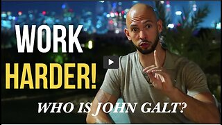 JOHN GALT W/ “Reject Weakness In Any Form” - Andrew Tate Motivational Video