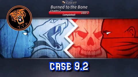 LET'S CATCH A KILLER!!! Case 9.2: Burned to the Bone