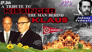 Ep.344: A Tribute to Kissinger the man behind Klaus & WEF w/ Johnny Vedmore