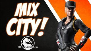 Mix City! | Sonya Matches: Mortal Kombat X