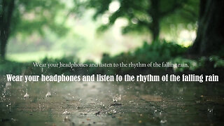 No Copyright and Royalty free 1 Hour Sound of Rain For Relaxation - Set and flow Meditation