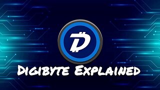 Digibyte Explained