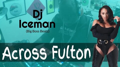 Dj Iceman (Big Boss Beatz) Across Fulton (Boom Bap Beat)