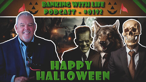 🚩Red Flags🚩 in Infinite Banking - *Halloween Special 2023*🎃 - (BWL POD #0192)