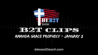 Amanda Grace Prophecy - January 2, 2023