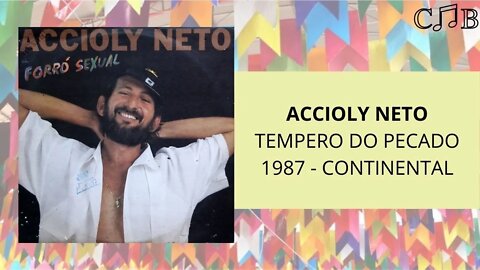 Accioly Neto - Tempero do Pecado