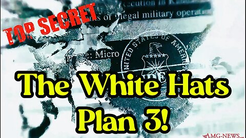 Q drops INTEL ~ The White Hats Plan 3!