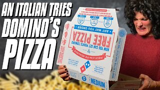 Italian Tries Domino's Pizza for the First Time | Italians Try American Pizza